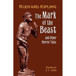 The Mark of the Beast -- Rudyard Kipling